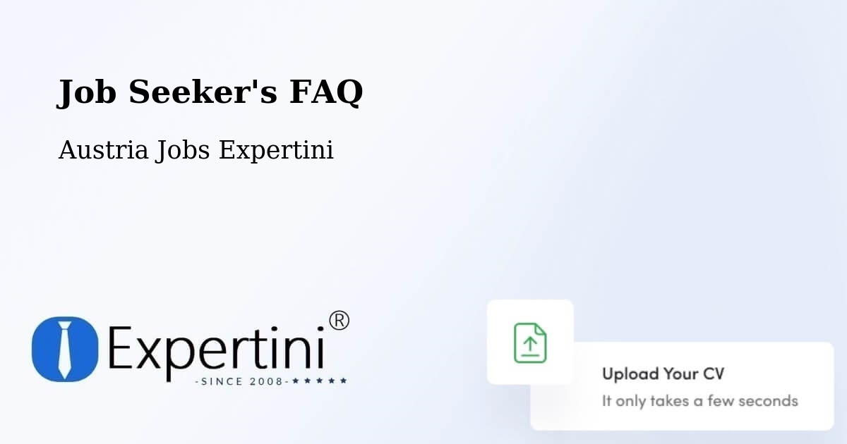 Job Seeker FAQ – Tobaj - Austria Jobs Expertini